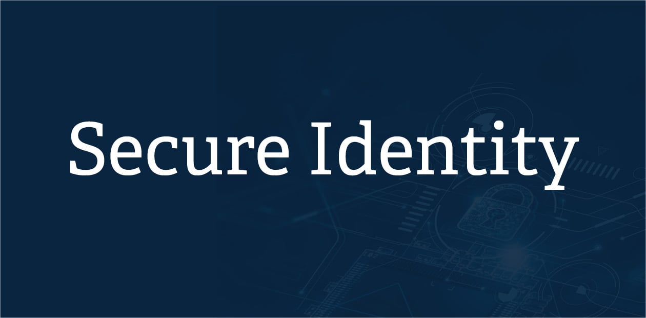 Secure Identity - et ekstra lag med sikkerhet